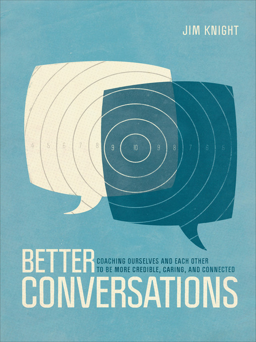 Title details for Better Conversations by Jim Knight - Available